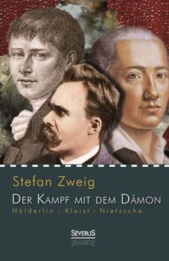 Der Kampf mit dem Dämon - Zweig, Stefan