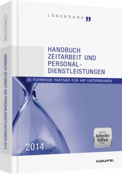 Handbuch Zeitarbeit und Personaldienstleistungen 2014 - inkl. Arbeitshilfen online - Lünendonk, Thomas