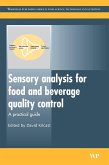 Sensory Analysis for Food and Beverage Quality Control (eBook, ePUB)