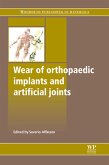 Wear of Orthopaedic Implants and Artificial Joints (eBook, ePUB)