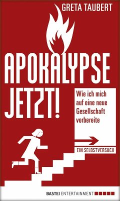 Apokalypse jetzt! (eBook, ePUB) - Taubert, Greta