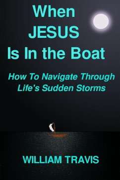 When Jesus Is In the Boat - Travis, William