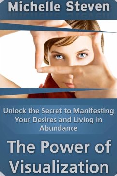 Unlock the Secret to Manifesting Your Desires and Living in Abundance - Steven, Michelle