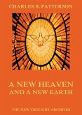 A New Heaven And A New Earth (eBook, ePUB)