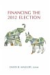Financing the 2012 Election - Bild 1