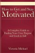 How to Get and Stay Motivated - Bild 1