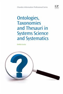 Ontologies, Taxonomies and Thesauri in Systems Science and Systematics (eBook, ePUB) - Currás, Emilia