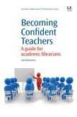 Becoming Confident Teachers (eBook, ePUB)