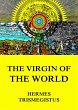 The Virgin of the World (eBook, ePUB) - Bild 1