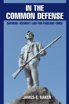 In the Common Defense - Baker, James E.