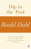 Dip in the Pool (A Roald Dahl Short Story) (eBook, ePUB)