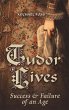 Tudor Lives (eBook, ePUB) - Bild 1