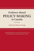 Evidence-Based Policy-Making in Canada