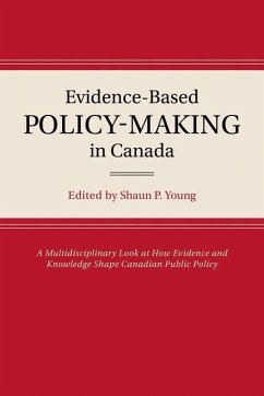 Evidence-Based Policy-Making in Canada - Young, Shaun P