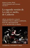 La Segunda Versión de 'la Vida Es Sueño', de Calderón