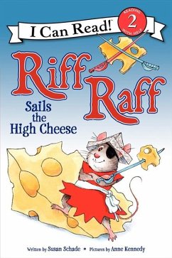 Riff Raff Sails the High Cheese - Schade, Susan