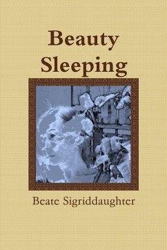 Beauty Sleeping - Sigriddaughter, Beate