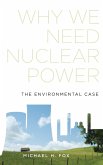 Why We Need Nuclear Power Why We Need Nuclear Power