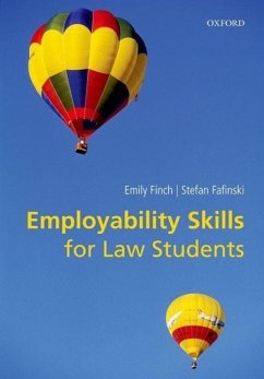 Employability Skills for Law Students - Finch, Emily; Fafinski, Stefan