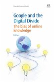 Google and the Digital Divide (eBook, ePUB)