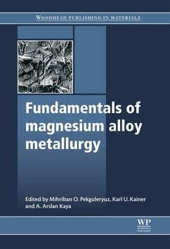 Fundamentals of Magnesium Alloy Metallurgy (eBook, ePUB)