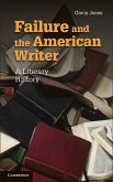 Failure and the American Writer (eBook, ePUB)