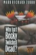 Why Isn't Becky Twitchell Dead? (eBook,... - Bild 1