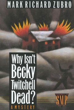 Cover Why Isn't Becky Twitchell Dead? (eBook, ePUB)