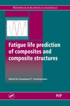 Fatigue Life Prediction of Composites and Composite Structures (eBook, ePUB)