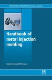 Handbook of Metal Injection Molding (eBook, ePUB)
