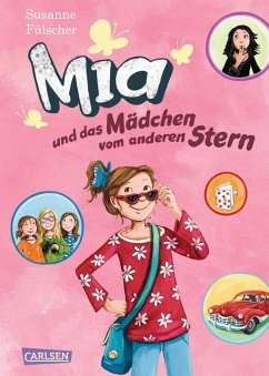 Mia und das Mädchen vom anderen Stern / Mia Bd.2 (eBook, ePUB) - Fülscher, Susanne