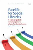 Facelifts for Special Libraries (eBook, ePUB)