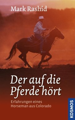 Der auf die Pferde hört (eBook, ePUB) - Rashid, Mark