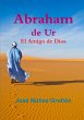 Abraham de Ur, El Amigo de Dios - Bild 1