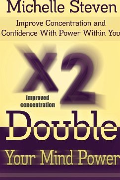 Double Your Mind Power - Steven, Michelle