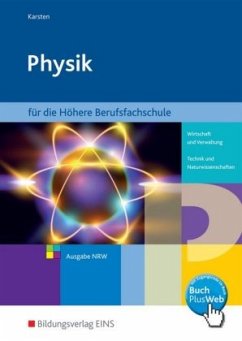 Cover Physik für die Höhere Berufsfachschule in Nordrhein-Westfalen - Wirtschaft und Verwaltung / Technik und Naturwissenschaf