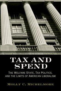 Tax and Spend - Michelmore, Molly C