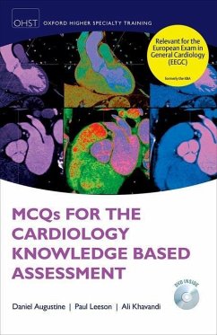 MCQs for the Cardiology Knowledge Based Assessment - Augustine, Daniel; Leeson, Paul; Khavandi, Ali