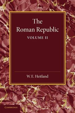 The Roman Republic - Heitland, William Everton