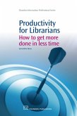Productivity for Librarians (eBook, ePUB)