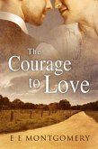 The Courage to Love (eBook, ePUB)