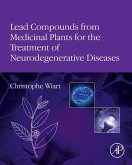 Lead Compounds from Medicinal Plants for the Treatment of Neurodegenerative Diseases (eBook, ePUB)