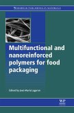 Multifunctional and Nanoreinforced Polymers for Food Packaging (eBook, ePUB)