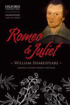 Romeo and Juliet - Shakespeare, William; Fischlin, Daniel