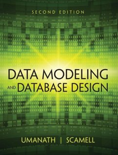 Data Modeling and Database Design - Umanath, Narayan S.; Scamell, Richard W.