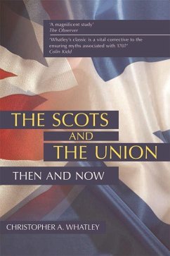 The Scots and the Union - Whatley, Christopher A