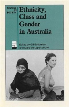 Ethnicity, Class and Gender in Australia (eBook, ePUB) - Bottomley, Gillian
