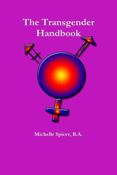 The Transgender Handbook - Spicer, B. A. Michelle