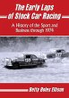 The Early Laps of Stock Car Racing - Bild 1