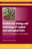 Postharvest Biology and Technology of Tropical and Subtropical Fruits (eBook, ePUB)